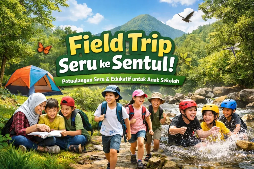 field trip sekolah di sentul